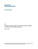 A culture of communication : a critical examination of modern implications of social networking sites